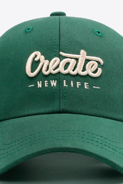 CREATE NEW LIFE Adjustable Cotton Baseball Cap -