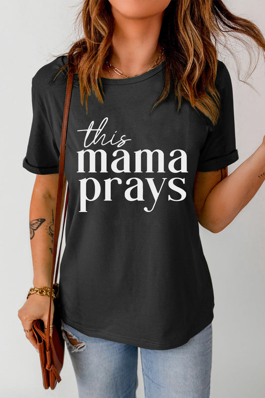 THIS MAMA PRAYS Graphic Tee | AdoreStarr