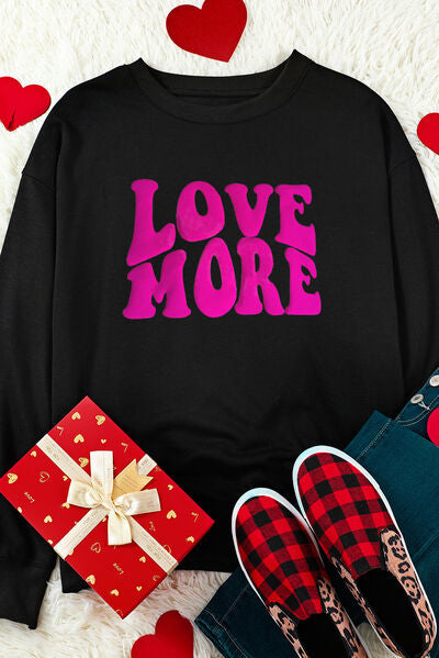 LOVE MORE Round Neck Sweatshirt | AdoreStarr