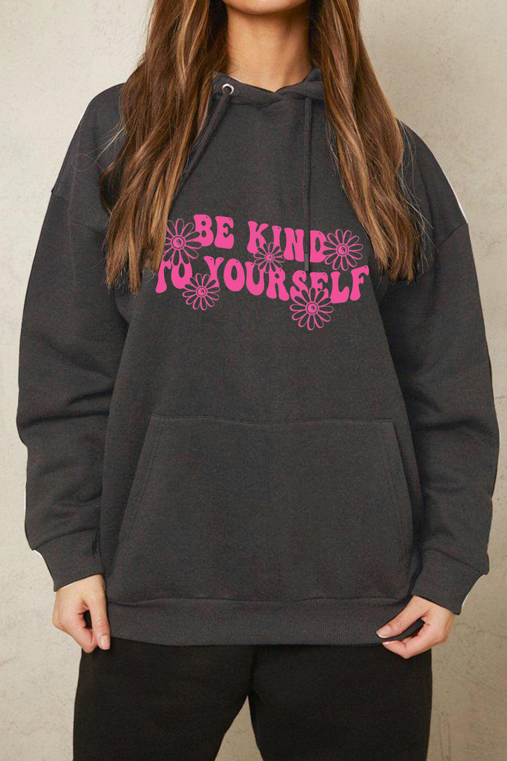 BE KIND TO YOURSELF Hoodie | AdoreStarr